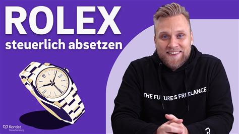 rolex steuerlich absetzen